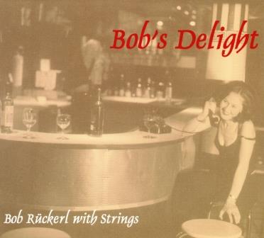 Bob´s Delight